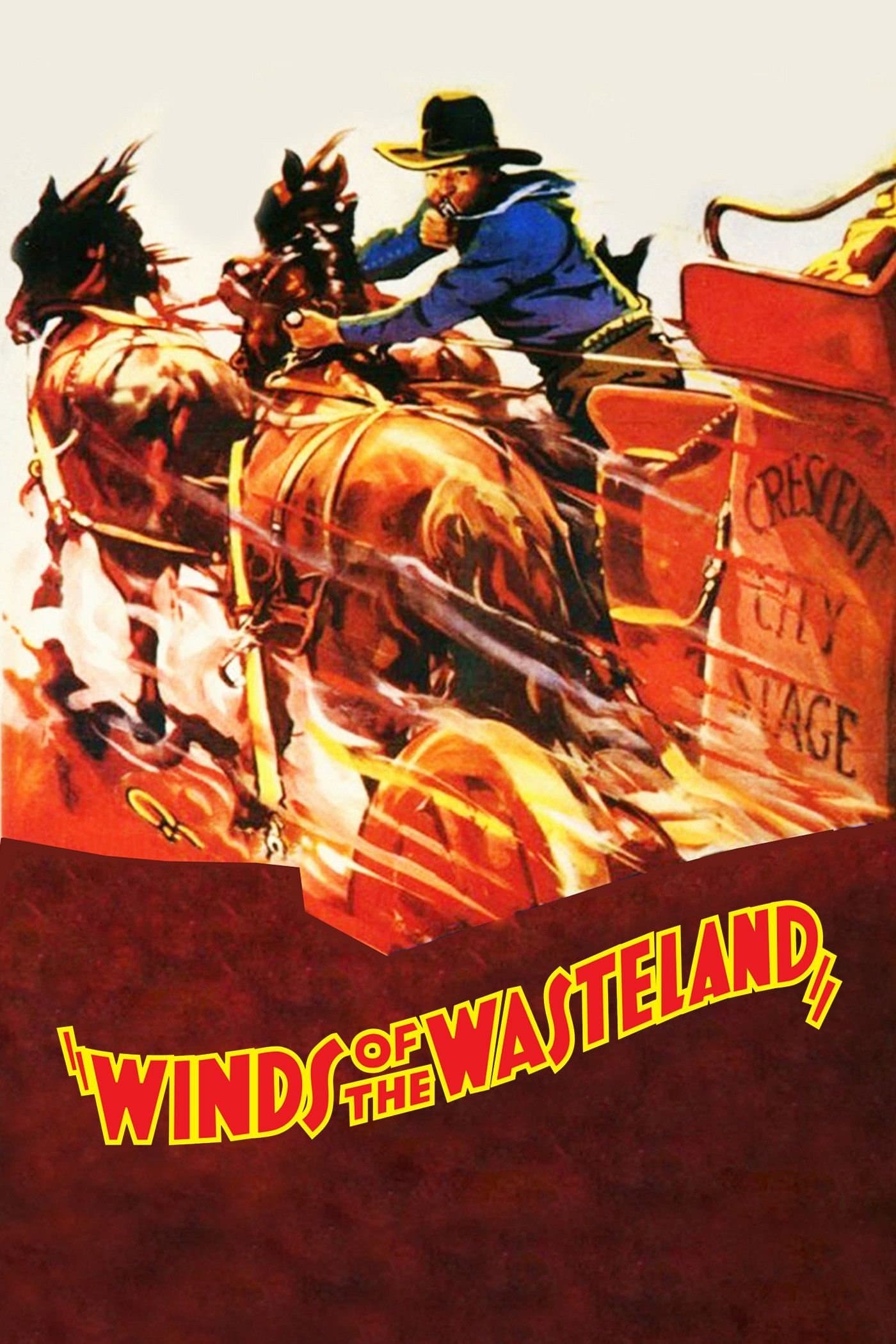Winds of the Wasteland full movie