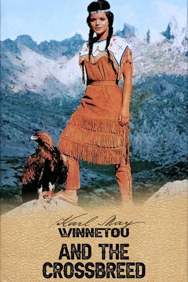 Winnetou and the Crossbreed full movie