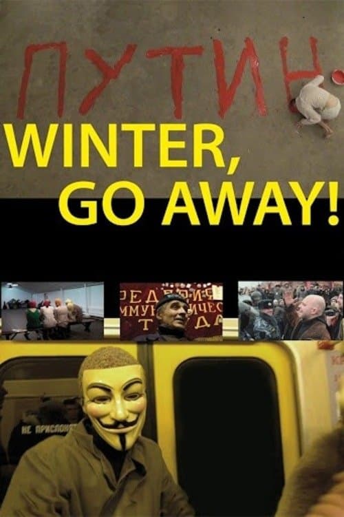 Winter, Go Away! full movie