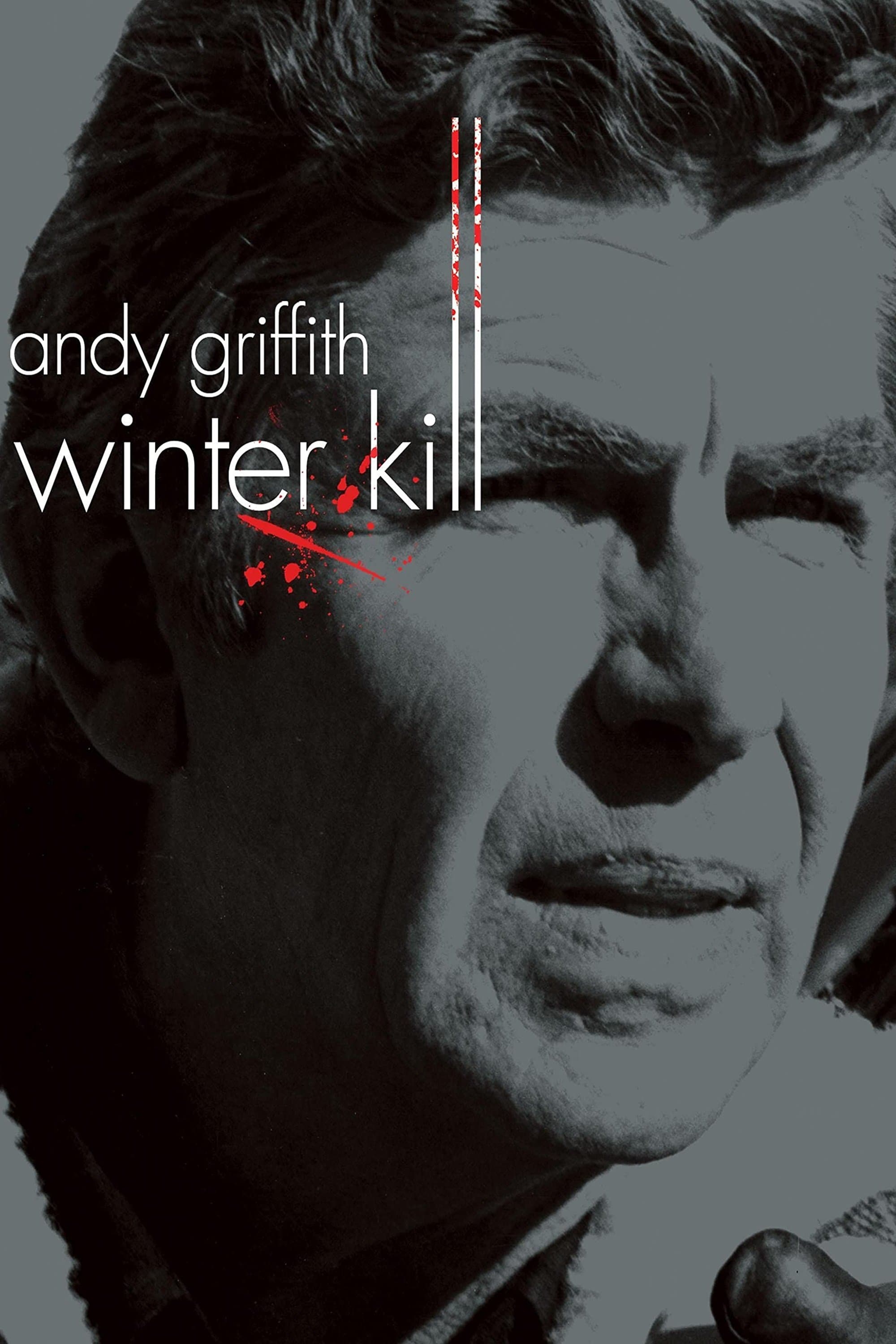 Winter Kill full movie