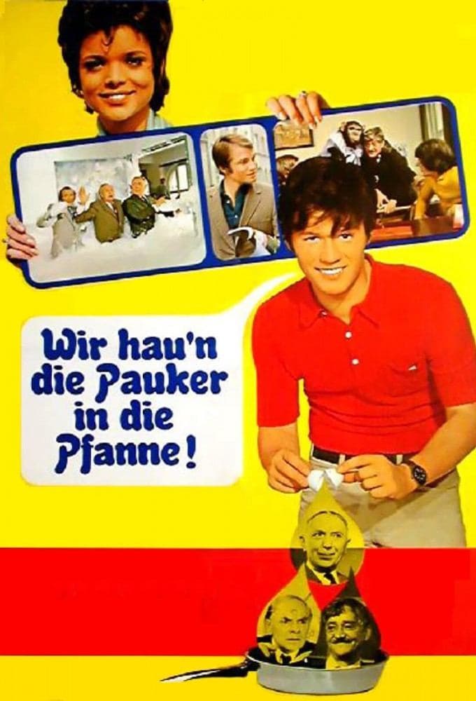 Wir hau'n die Pauker in die Pfanne full movie