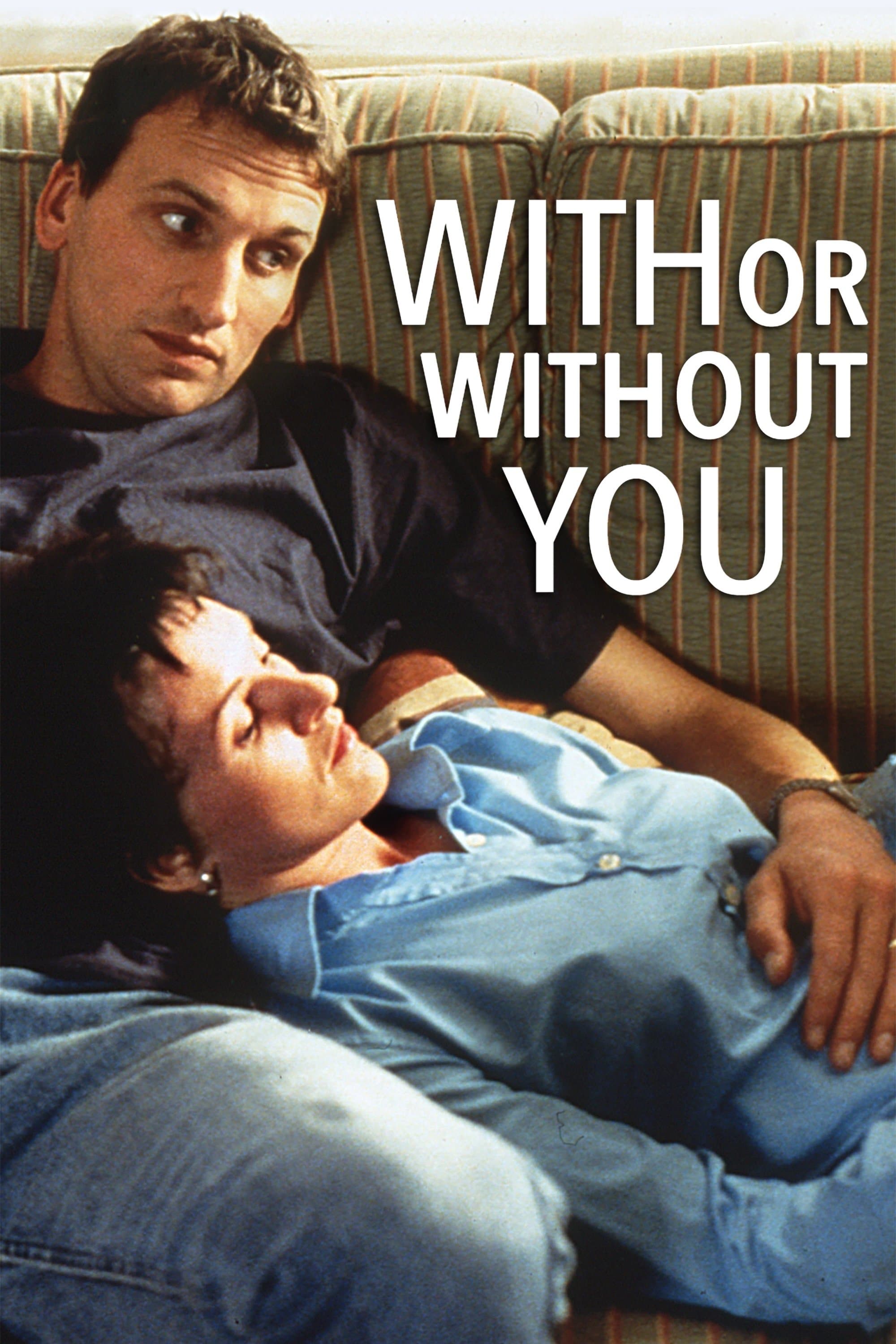 With or Without You full movie