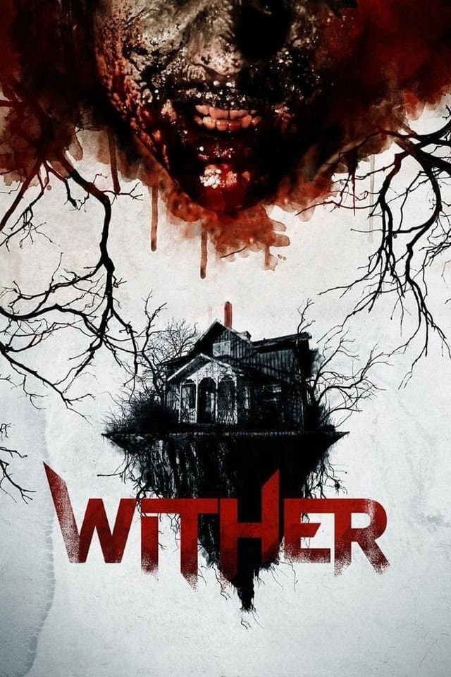 Wither full movie