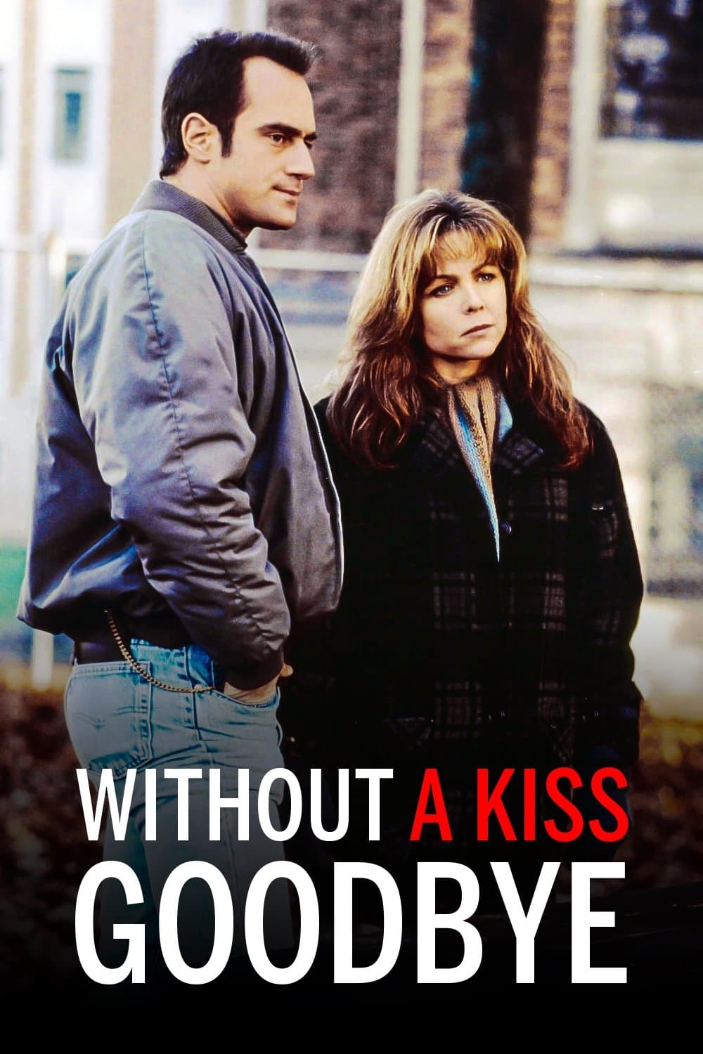 Without a Kiss Goodbye full movie