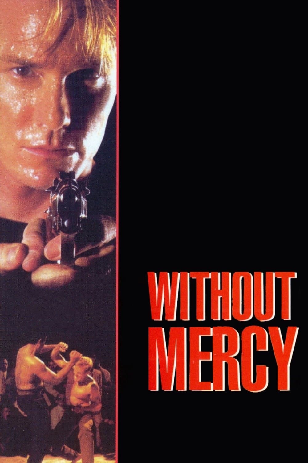 Without Mercy full movie