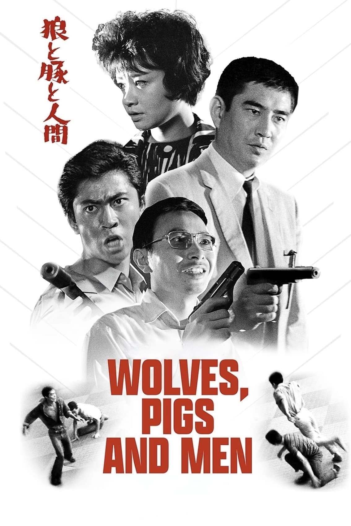 Wolves, Pigs & Men full movie