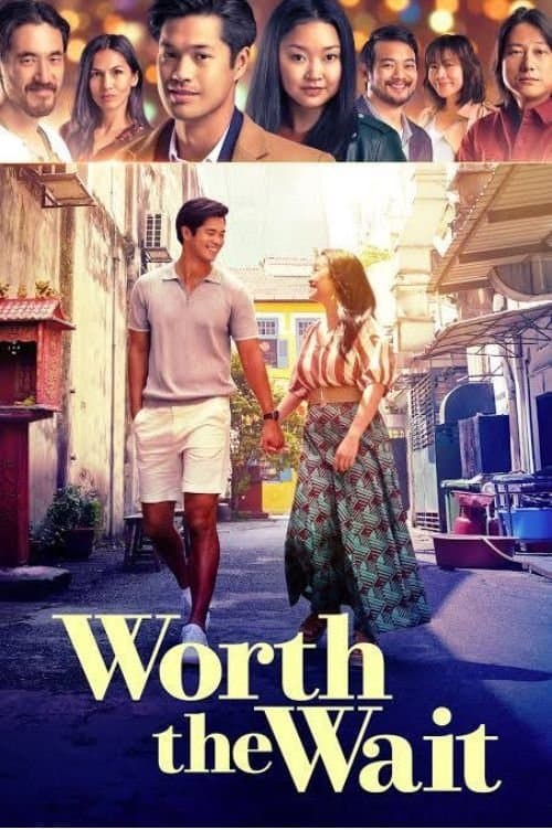 Worth the Wait full movie
