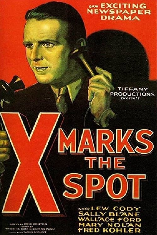 X Marks the Spot full movie