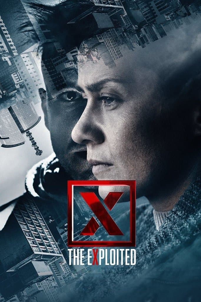 X - The eXploited full movie