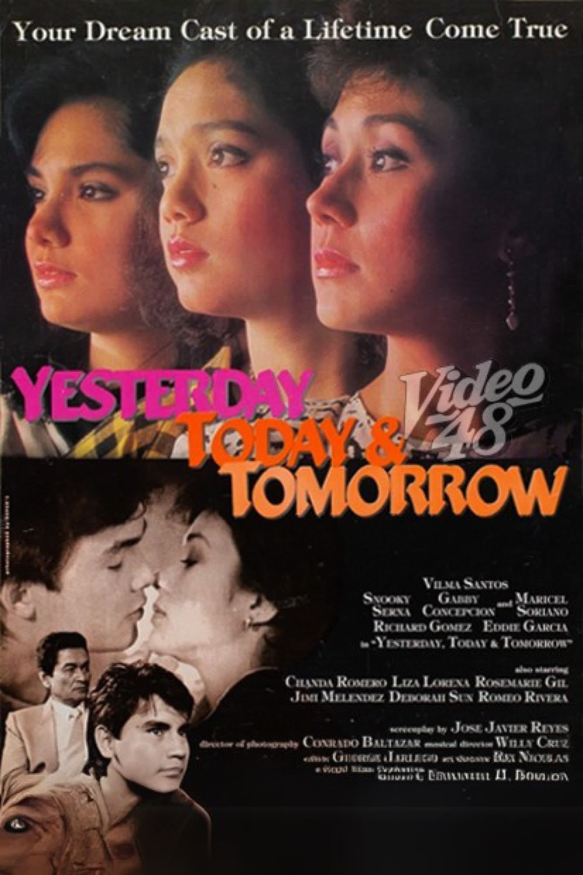 Yesterday, Today & Tomorrow full movie