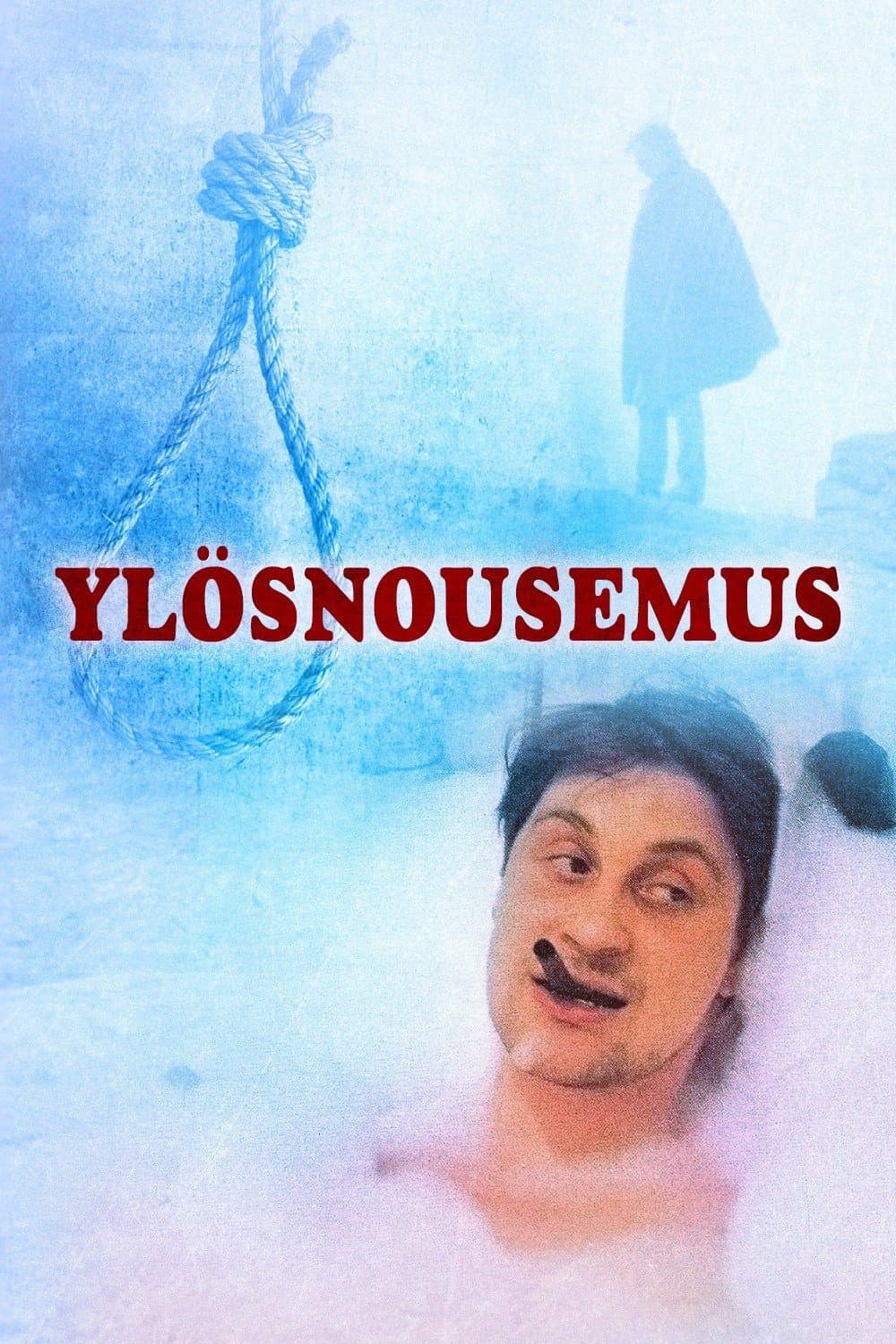 Ylösnousemus full movie