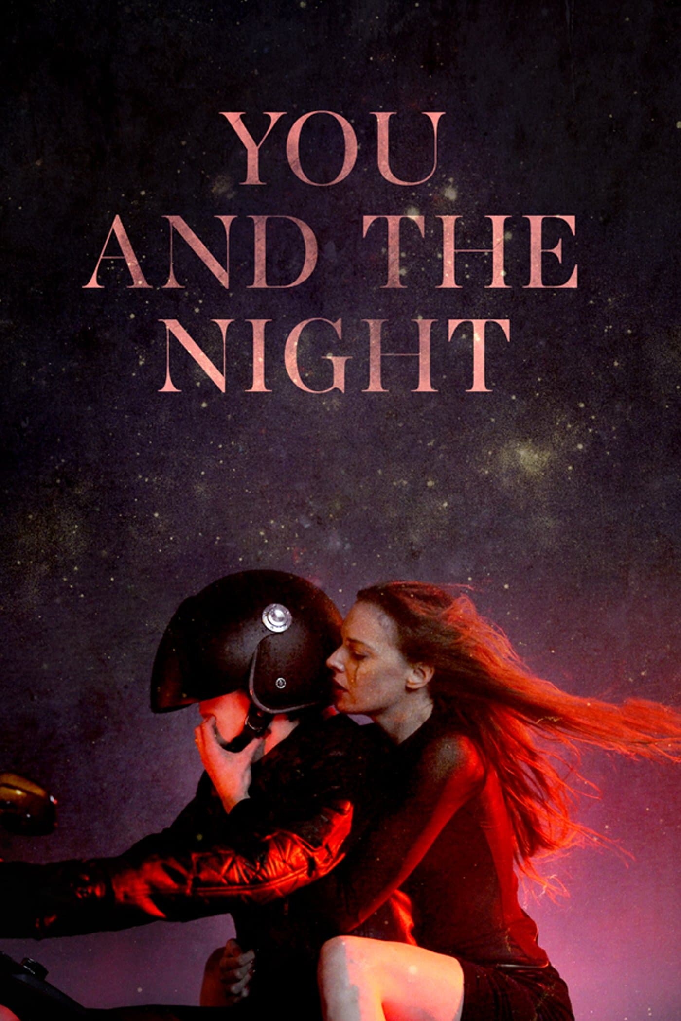 You and the Night full movie