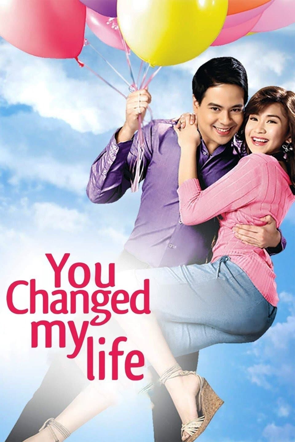 You Changed My Life full movie