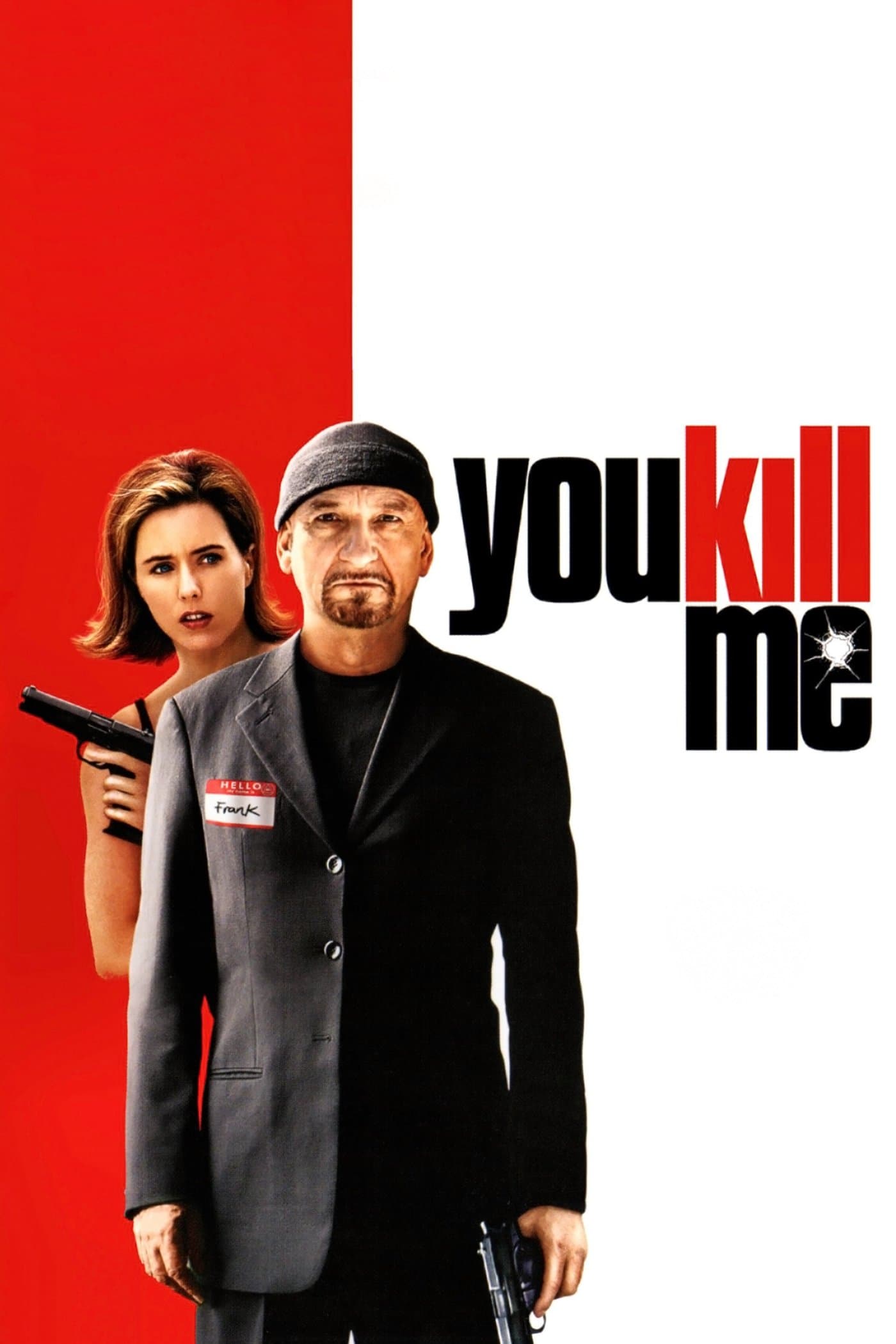 You Kill Me full movie