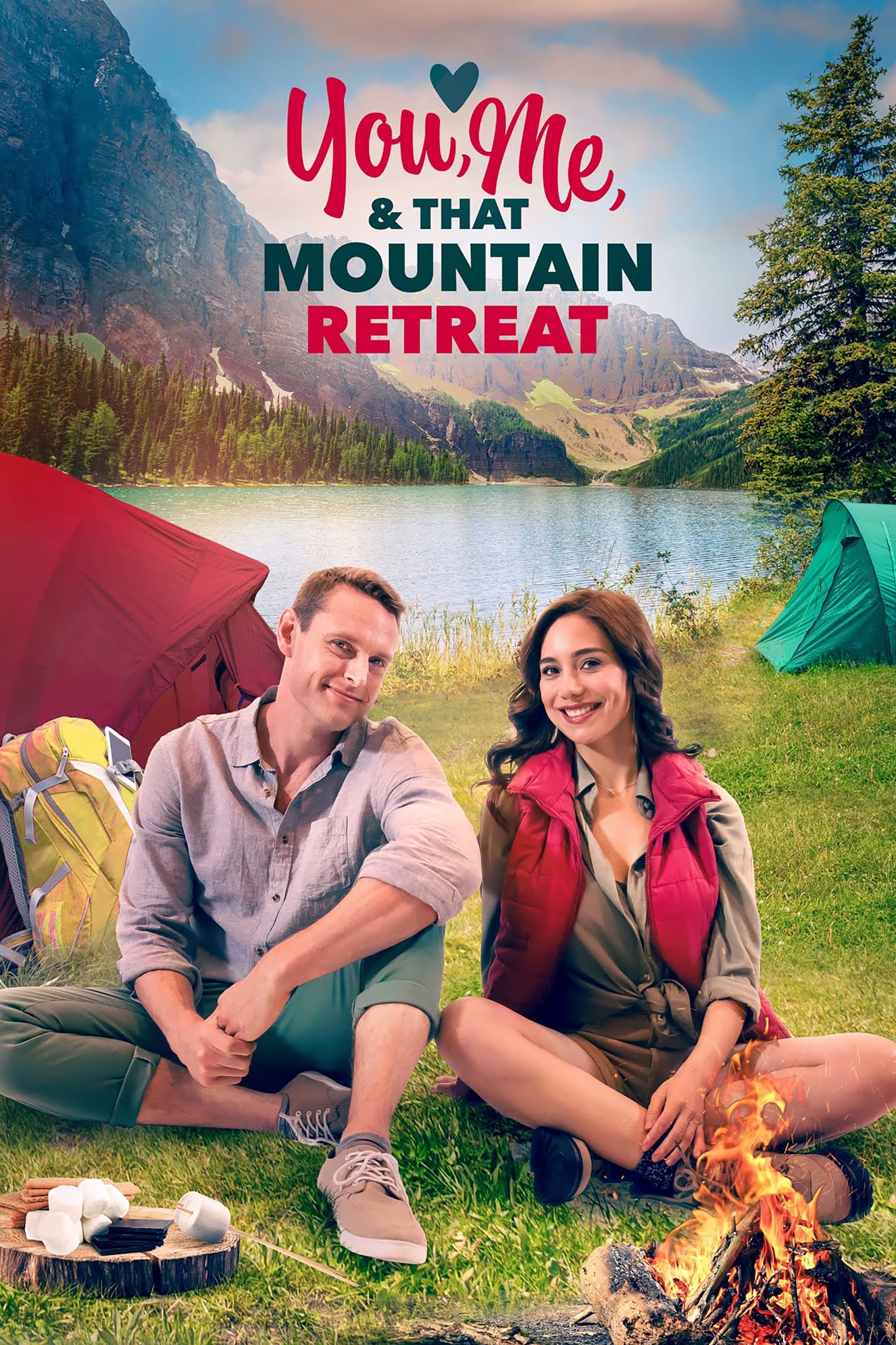 You, Me, and that Mountain Retreat full movie