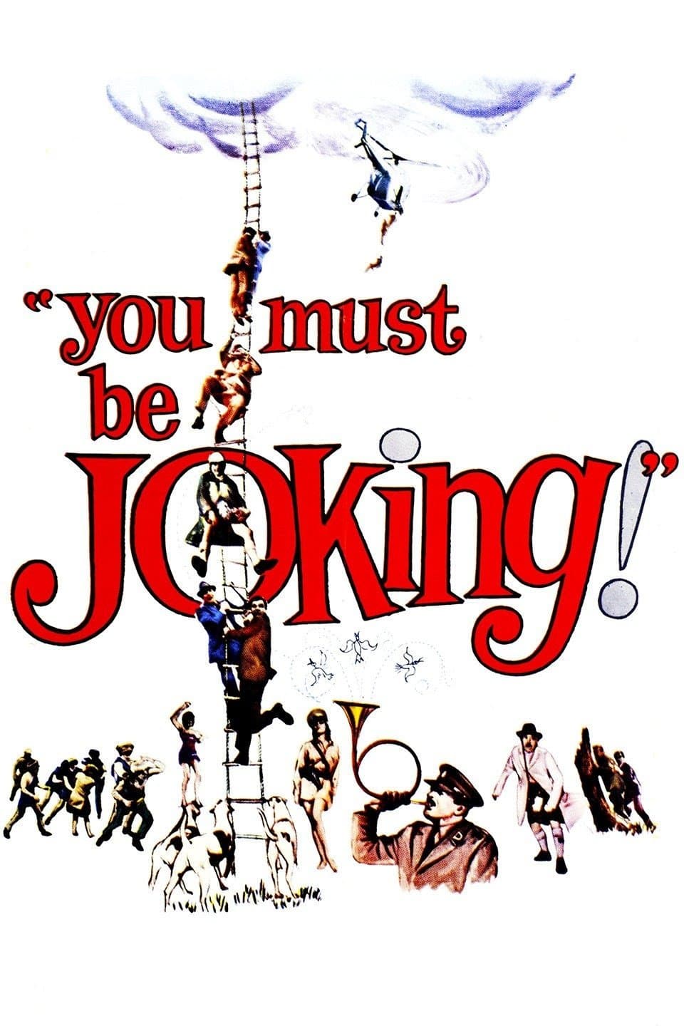 You Must Be Joking full movie