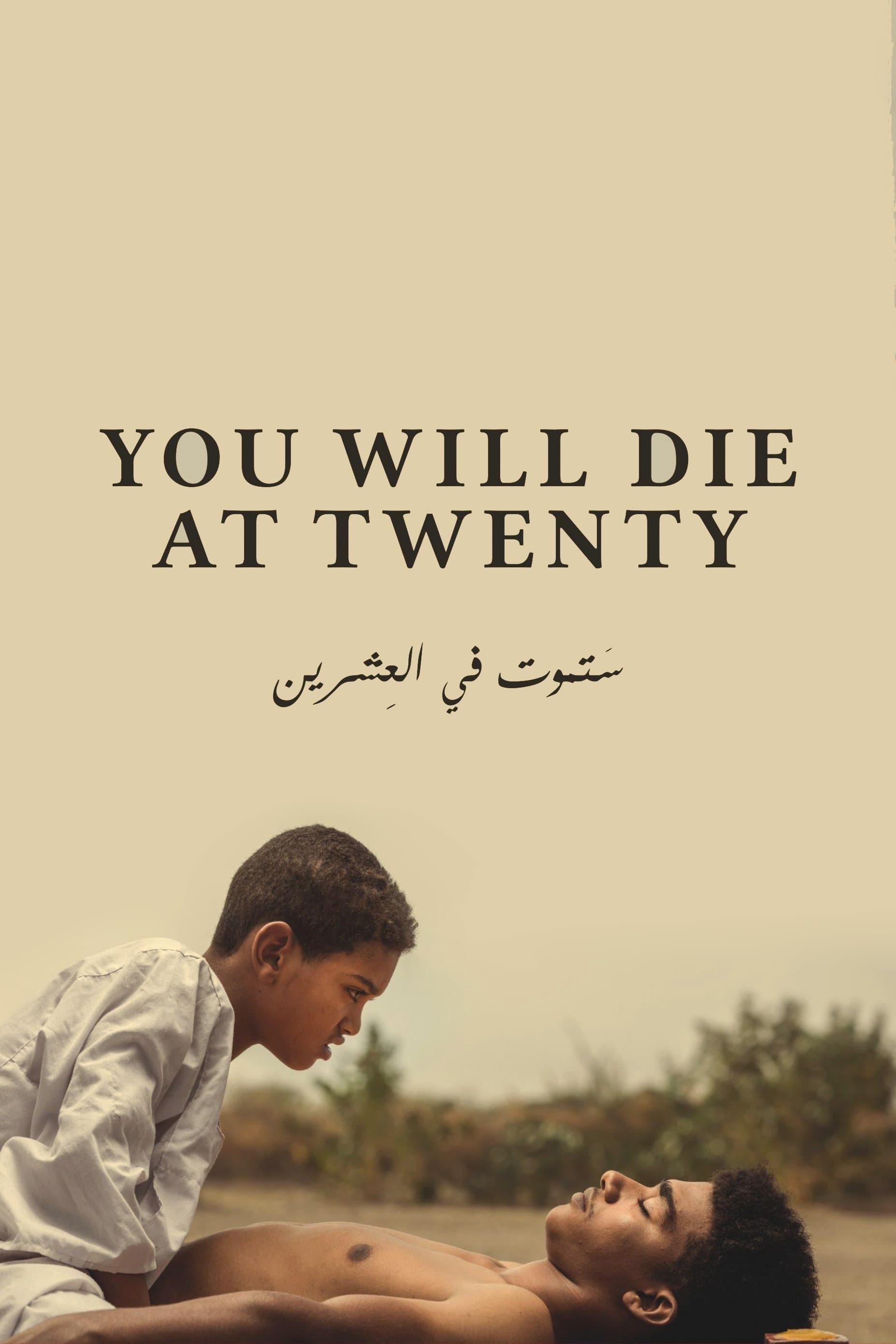 You Will Die at Twenty full movie