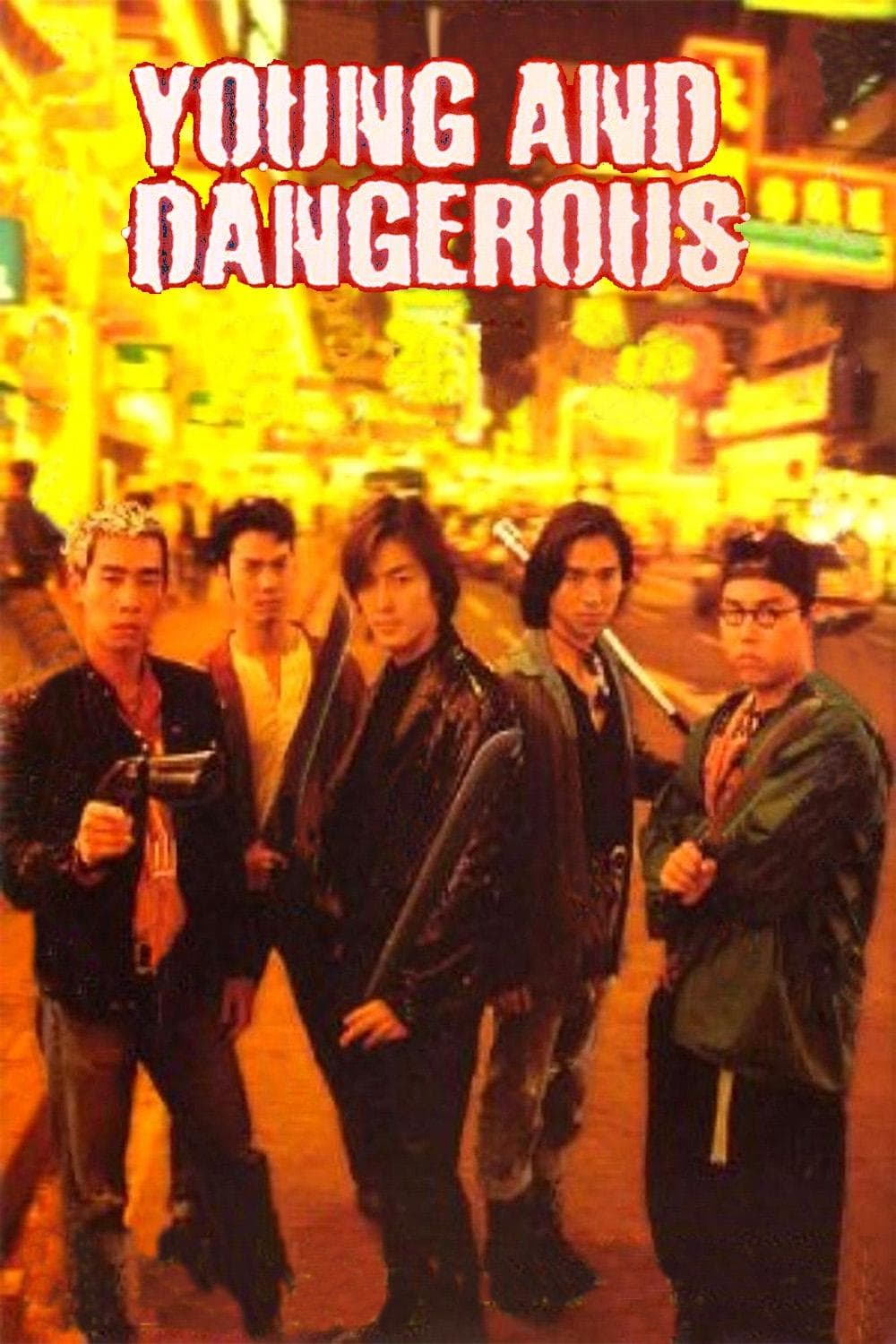 Young and Dangerous full movie