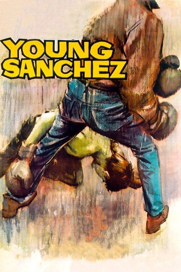 Young Sánchez full movie