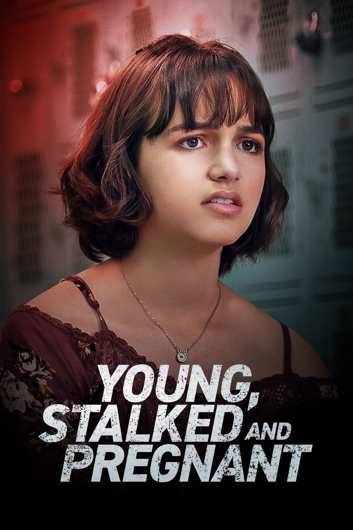 Young, Stalked and Pregnant full movie