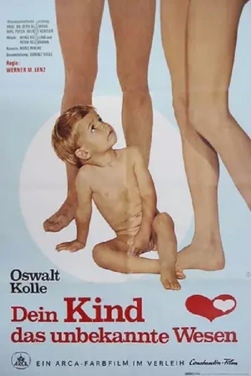 Your Child, That Unknown Creature full movie