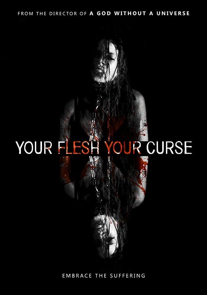 Your Flesh, Your Curse full movie