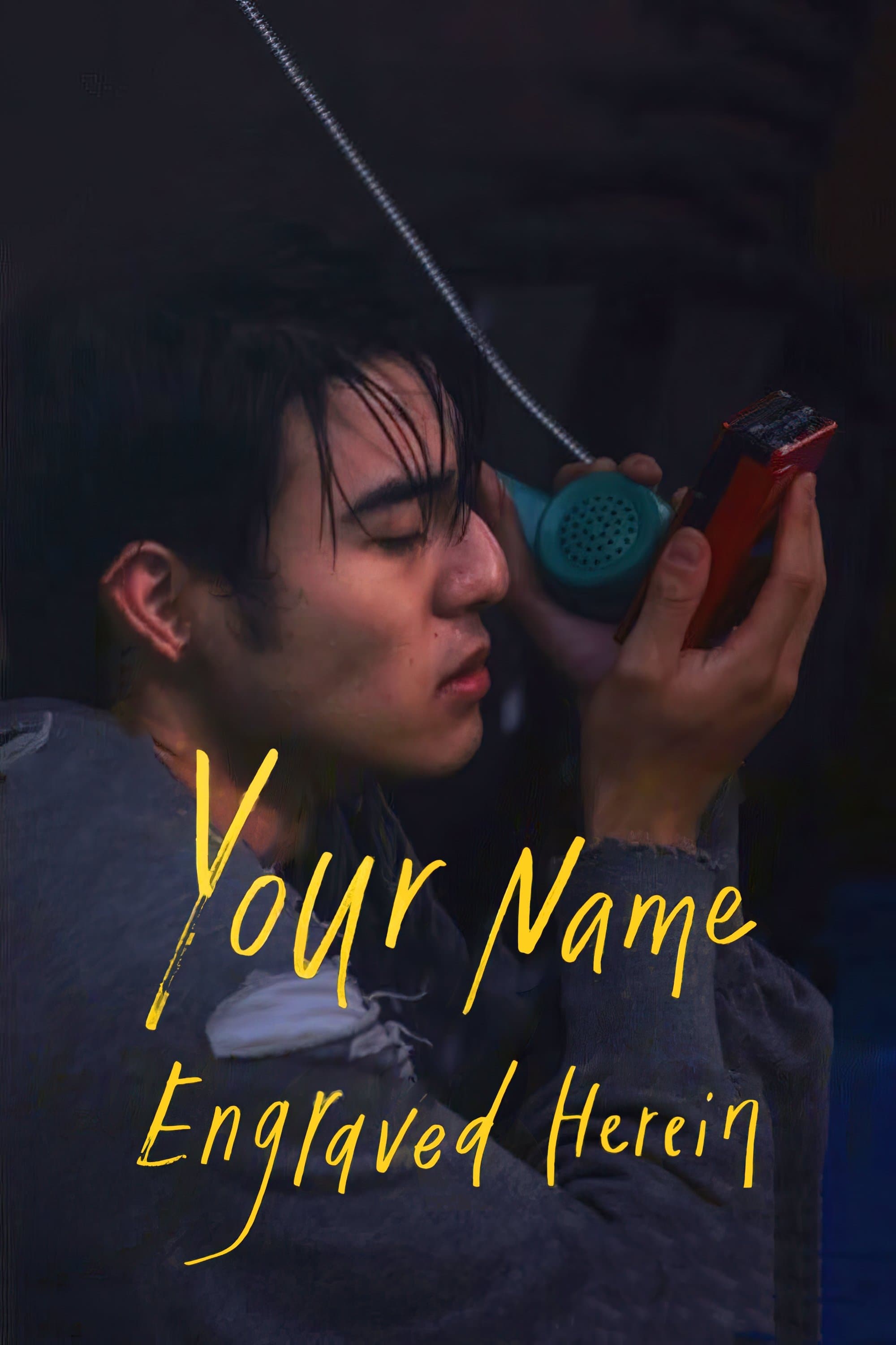 Your Name Engraved Herein full movie