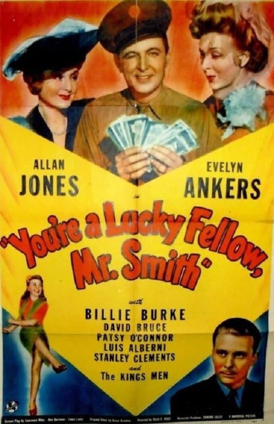 You're a Lucky Fellow, Mr. Smith full movie