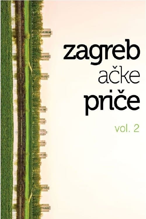 Zagreb Stories 2 full movie