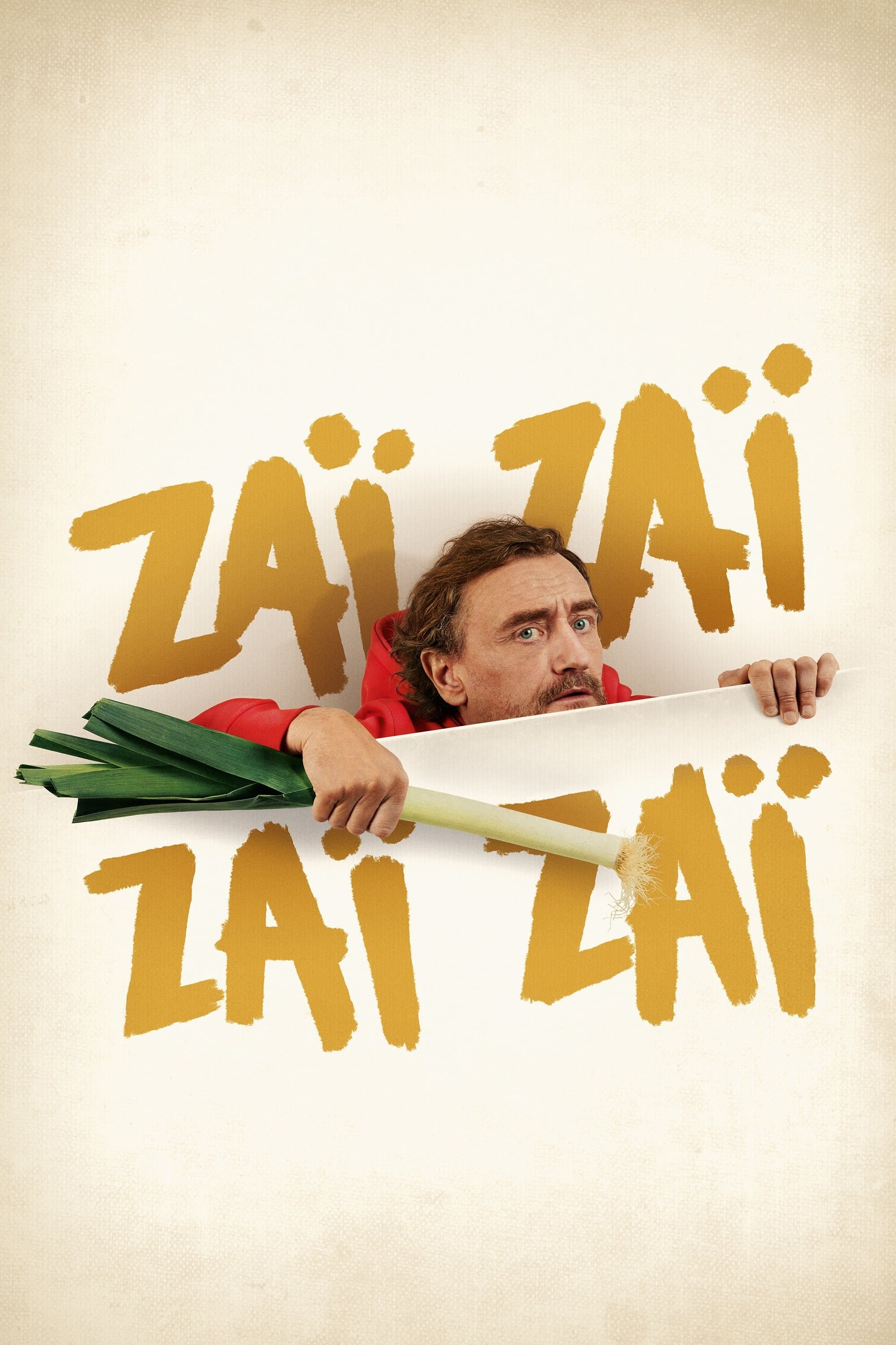 Zaï Zaï Zaï Zaï full movie