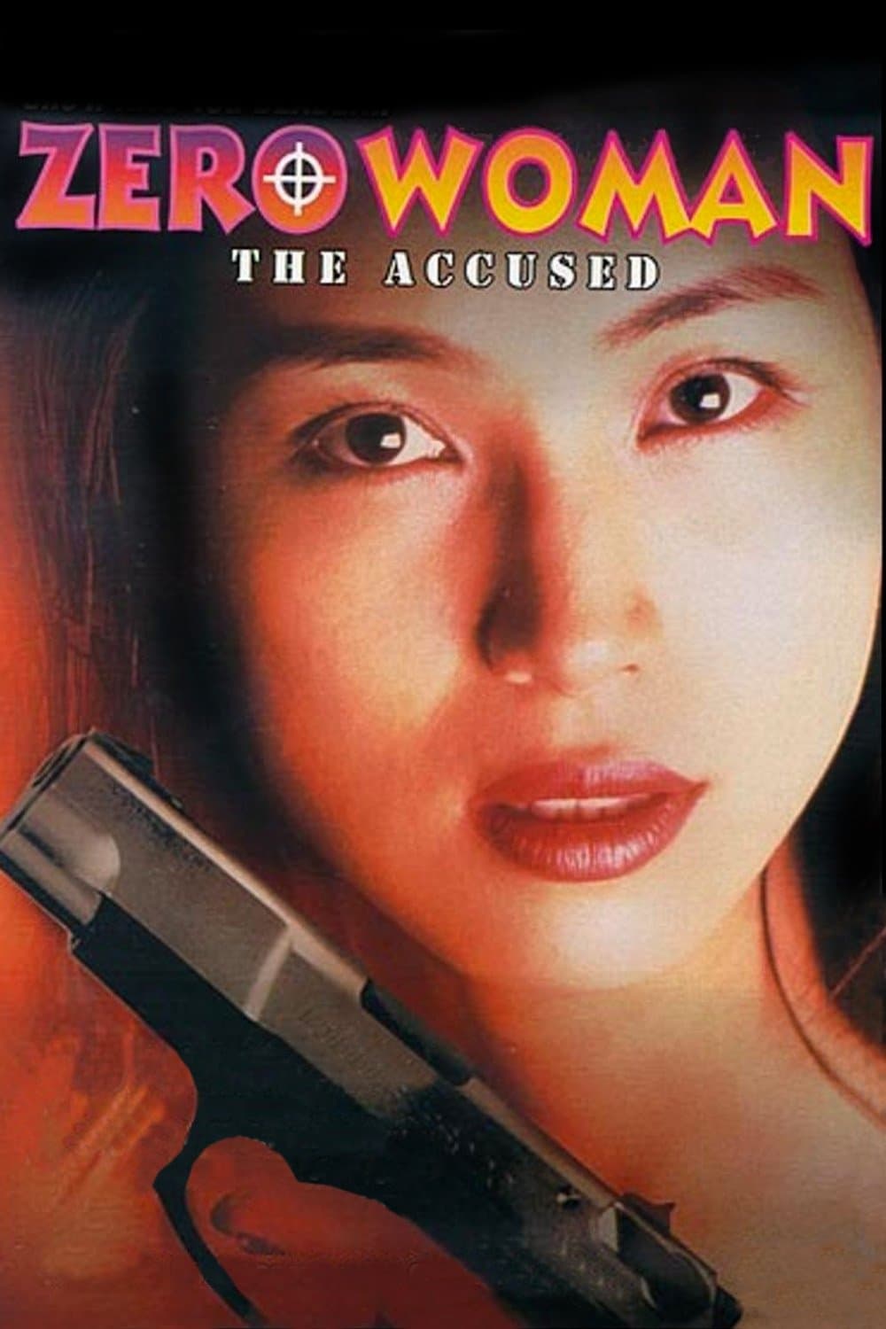 Zero Woman: The Accused full movie