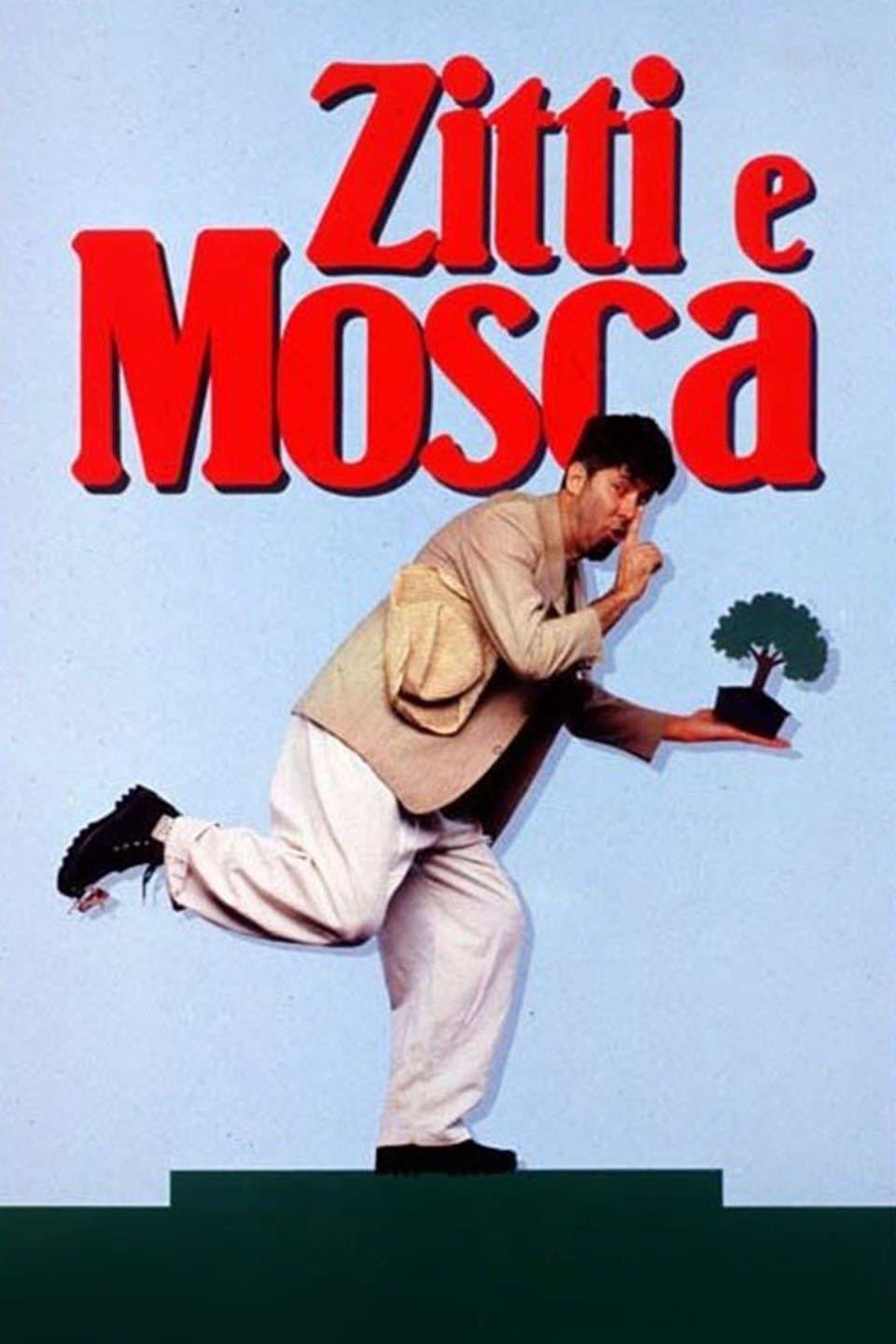 Zitti e mosca full movie