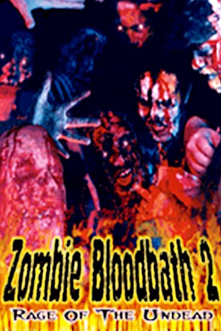 Zombie Bloodbath 2: Rage of the Undead full movie