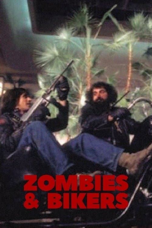 Zombies and Bikers full movie