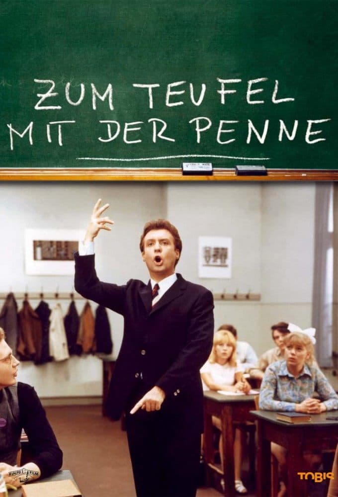 Zum Teufel mit der Penne full movie