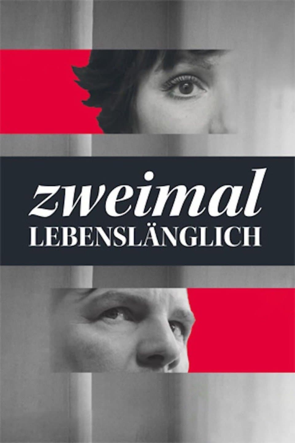 Zweimal lebenslänglich full movie