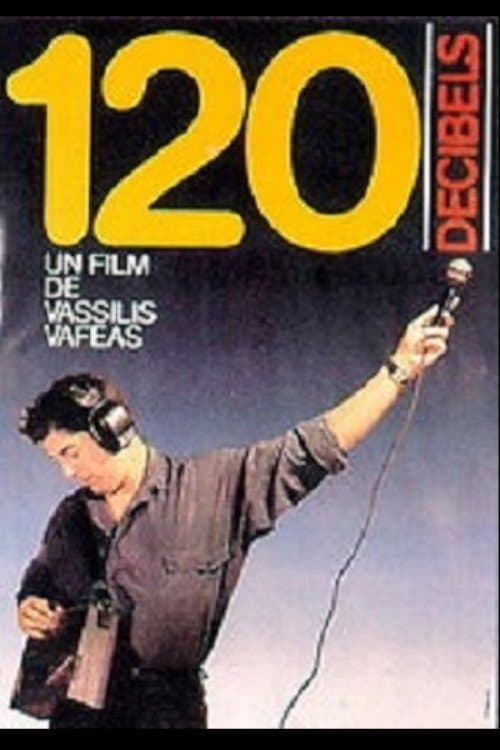 120 Decibels full movie