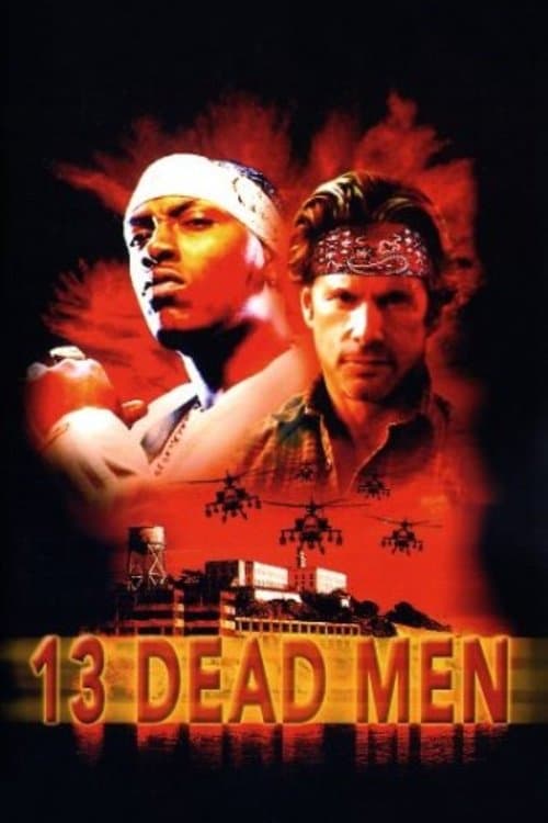 13 Dead Men full movie