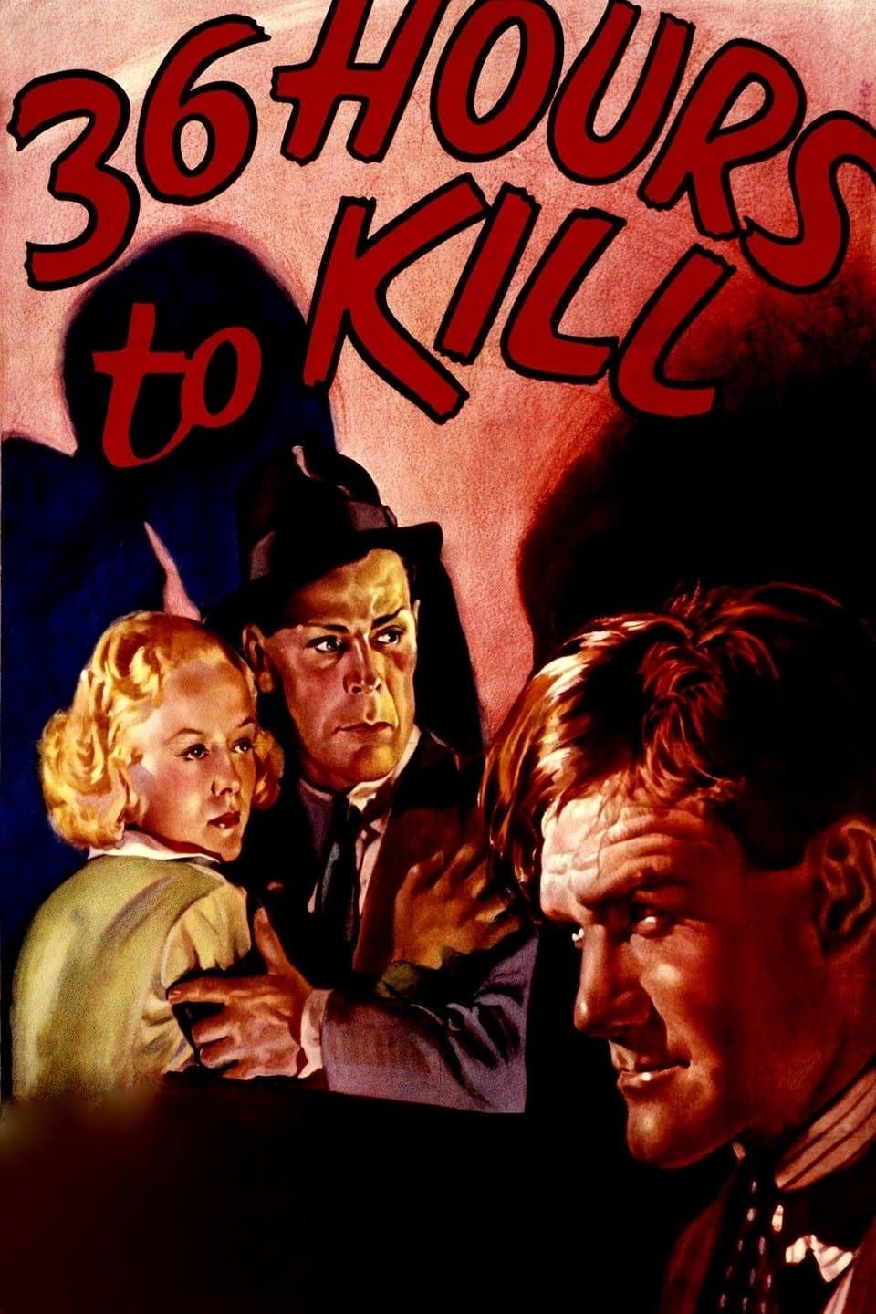 36 Hours to Kill full movie