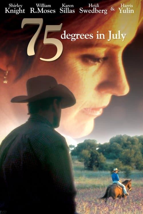 75 Degrees in July full movie
