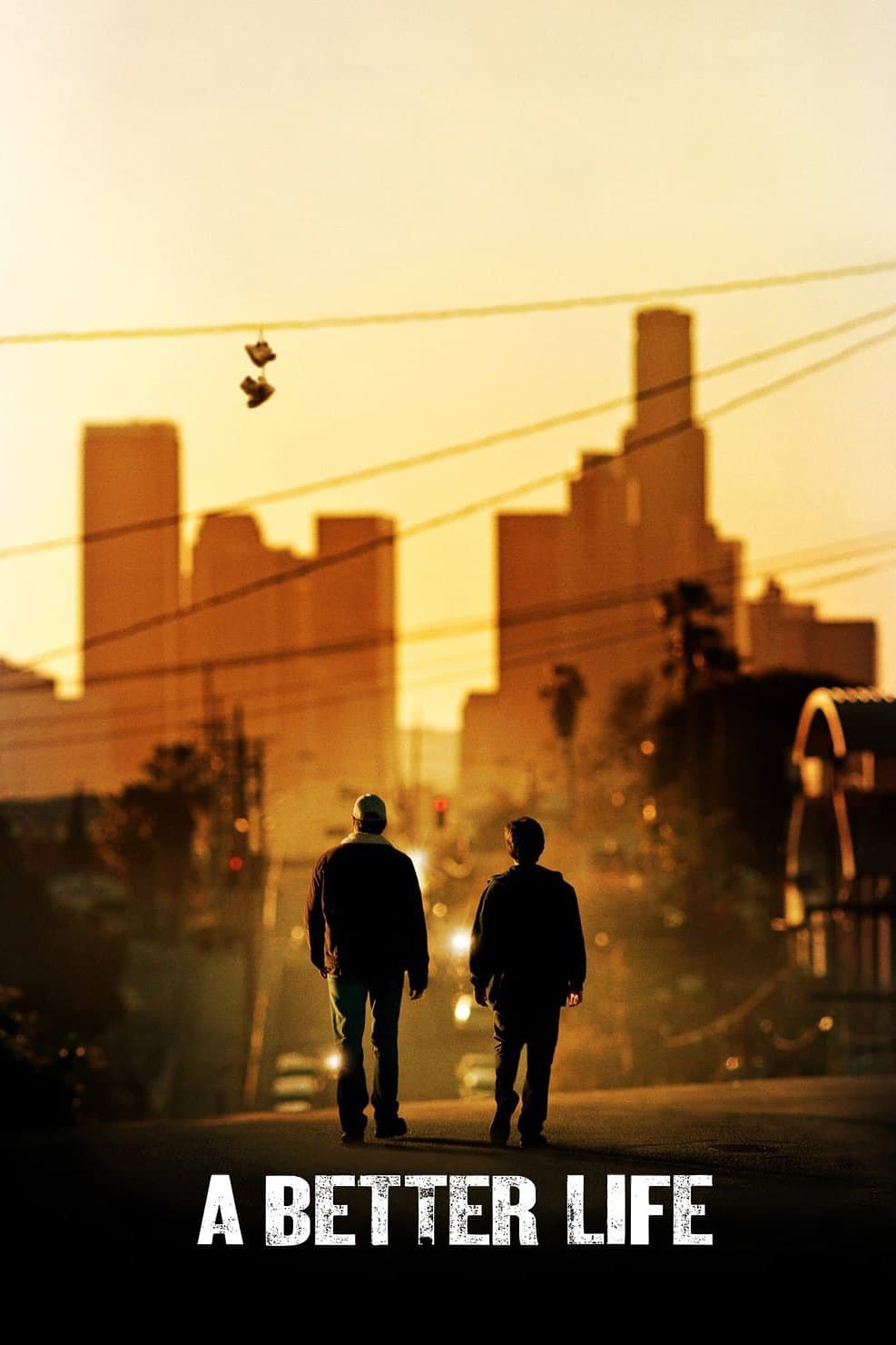 A Better Life full movie