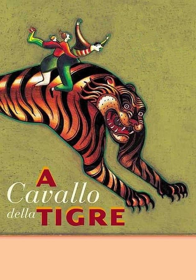 A cavallo della tigre full movie