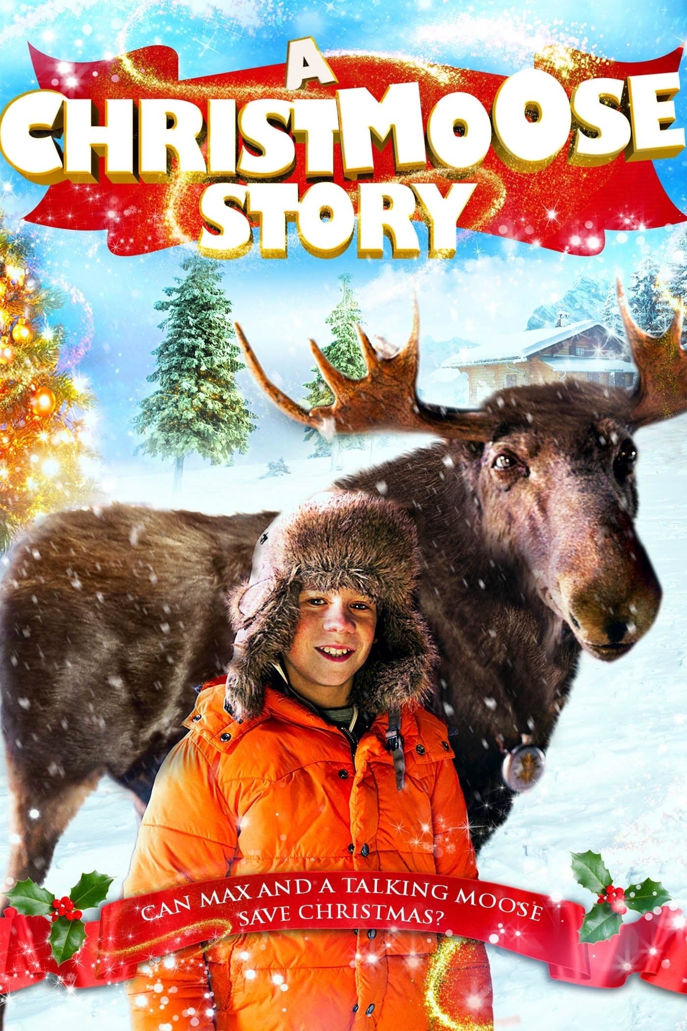A Christmoose Story full movie