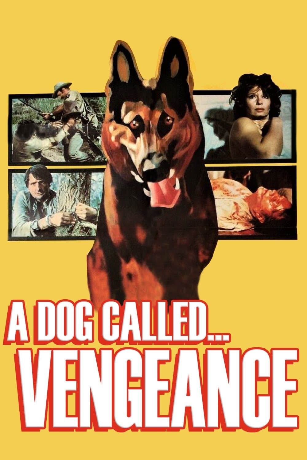 A Dog Called... Vengeance full movie