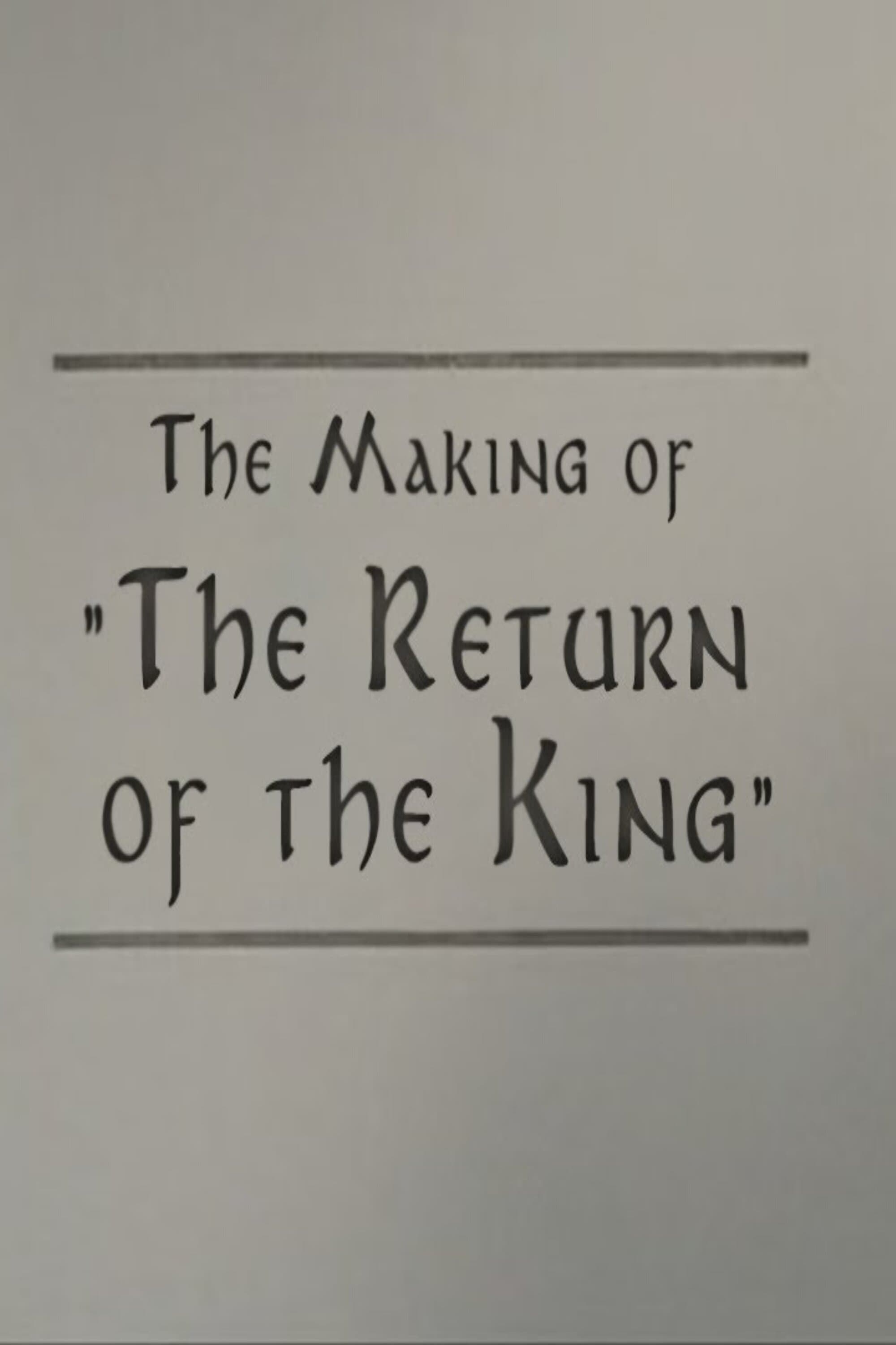A Filmmaker's Journey: Making 'The Return of the King' full movie