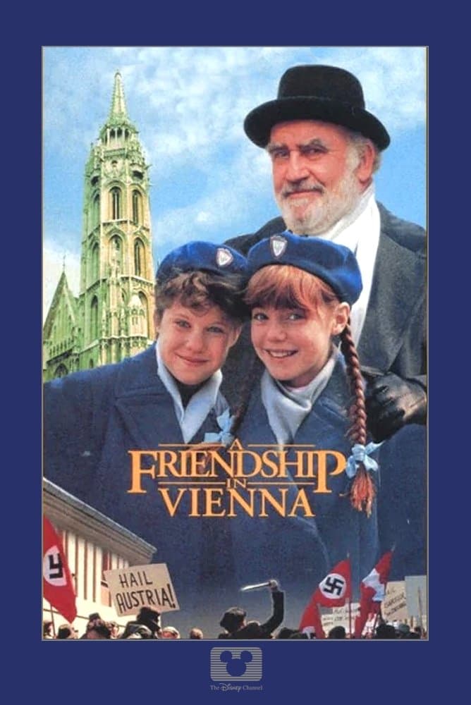 A Friendship in Vienna full movie