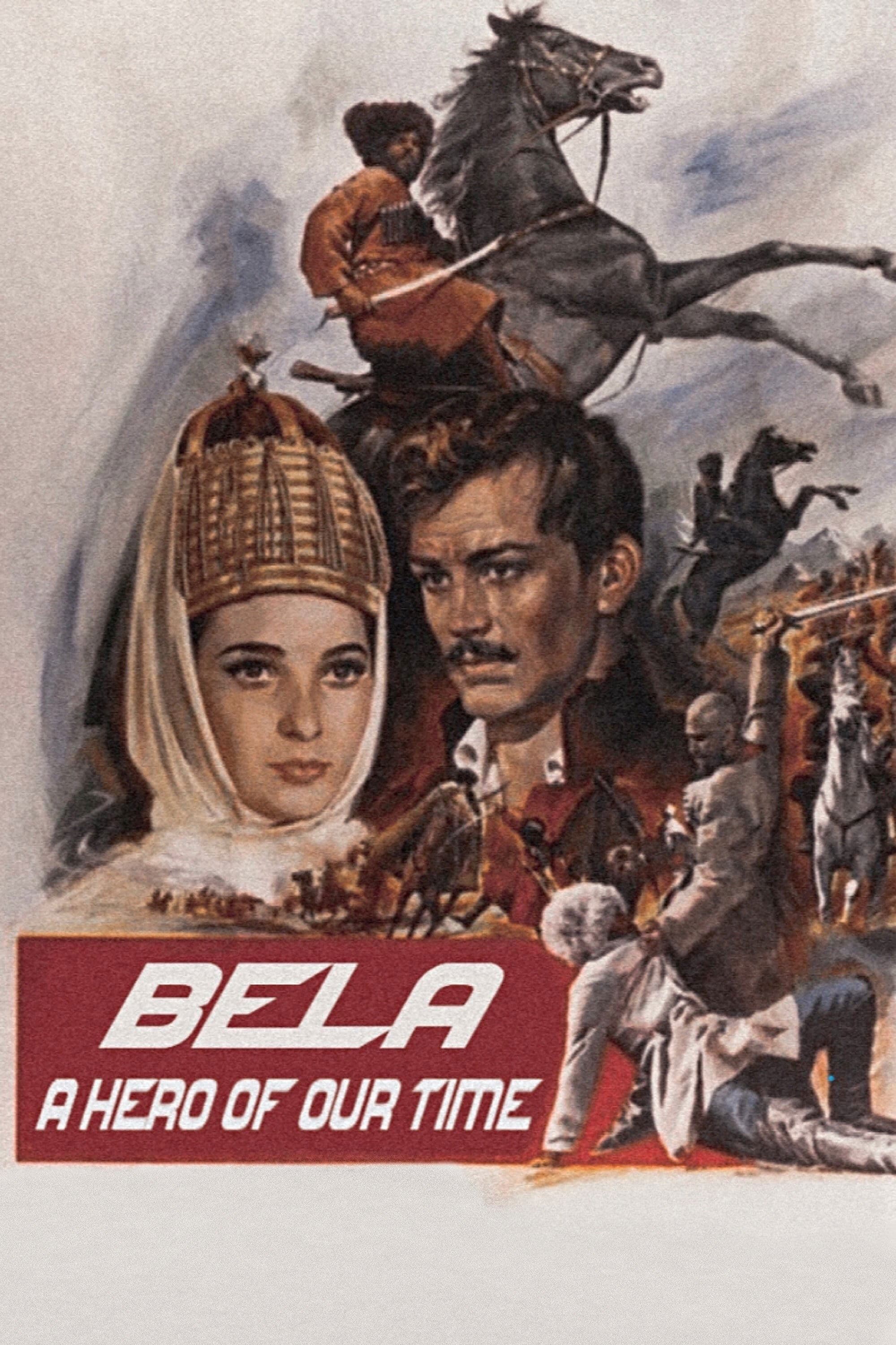 A Hero of Our Time: Bela full movie