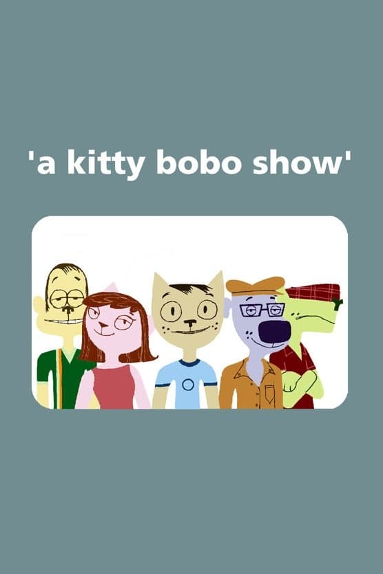 A Kitty Bobo Show full movie