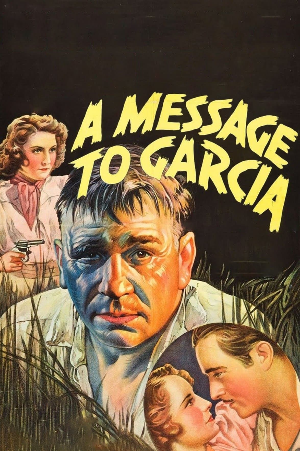 A Message to Garcia full movie