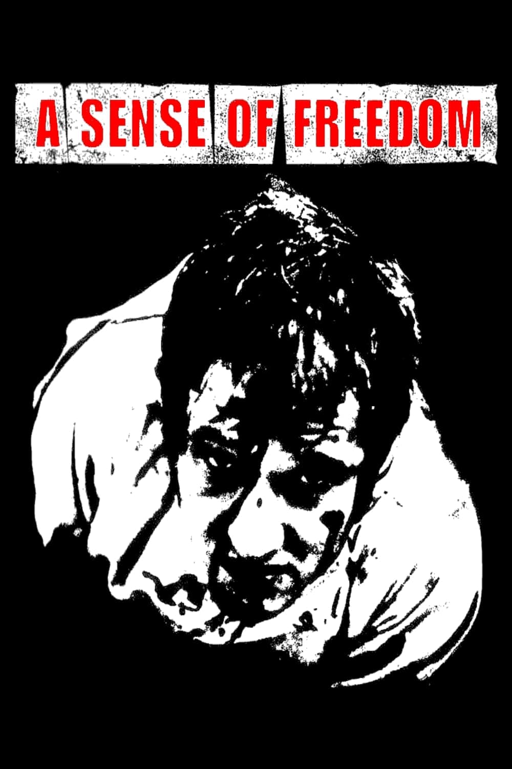 A Sense of Freedom full movie